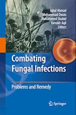 Combating Fungal Infections