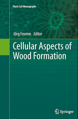 Cellular Aspects of Wood Formation