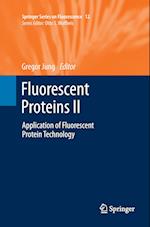Fluorescent Proteins II