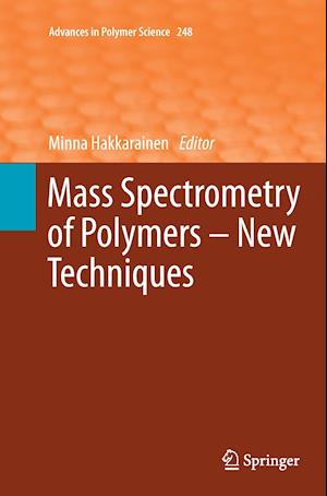 Mass Spectrometry of Polymers – New Techniques