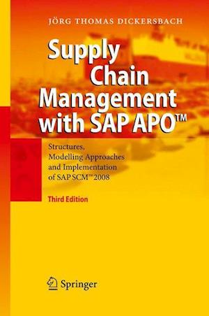 Supply Chain Management with SAP APO™