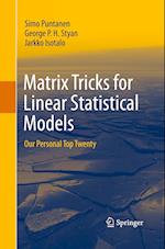 Matrix Tricks for Linear Statistical Models