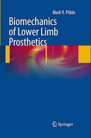 Biomechanics of Lower Limb Prosthetics