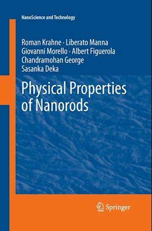 Physical Properties of Nanorods