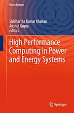 High Performance Computing in Power and Energy Systems