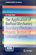 The Application of Biofluid Mechanics