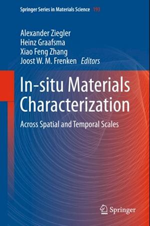 In-situ Materials Characterization