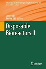 Disposable Bioreactors II
