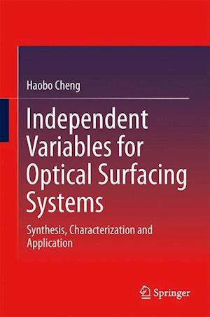 Independent Variables for Optical Surfacing Systems