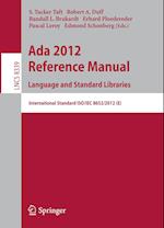 Ada 2012 Reference Manual. Language and Standard Libraries