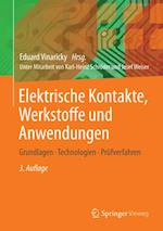 Elektrische Kontakte, Werkstoffe und Anwendungen