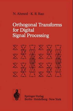 Orthogonal Transforms for Digital Signal Processing