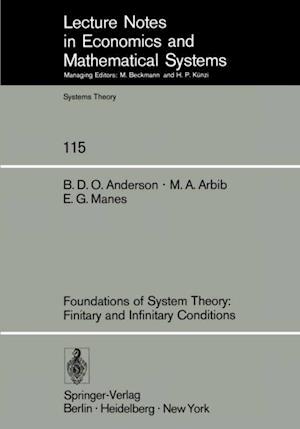 Foundations of System Theory: Finitary and Infinitary Conditions