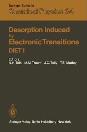 Desorption Induced by Electronic Transitions DIET I