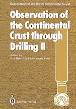 Observation of the Continental Crust through Drilling II