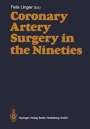 Coronary Artery Surgery in the Nineties