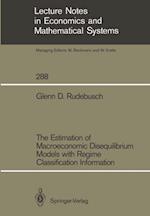 Estimation of Macroeconomic Disequilibrium Models with Regime Classification Information