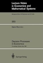 Decision Processes in Economics