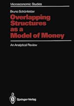 Overlapping Structures as a Model of Money