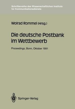 Die deutsche Postbank im Wettbewerb