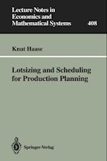 Lotsizing and Scheduling for Production Planning