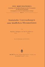 Statistische Untersuchungen zum Kindlichen Rheumatismus