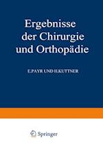 Ergebnisse der Chirurgie und Orthopädie