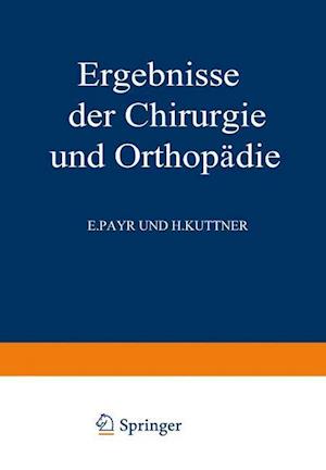 Ergebnisse der Chirurgie und Orthopädie