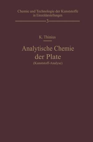 Analytische Chemie der Plaste (Kunststoff-Analyse)