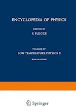 Low Temperature Physics II / Kältephysik II