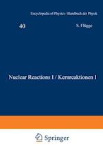 Nuclear Reactions I / Kernreaktionen I