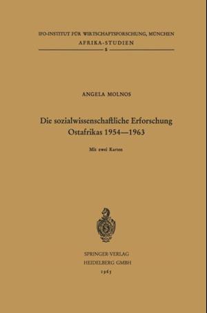 Die sozialwissenschaftliche Erforschung Ostafrikas 1954–1963