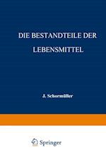 Die Bestandteile der Lebensmittel