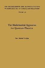 The Mathematical Apparatus for Quantum-Theories