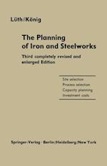 Planning of Iron and Steelworks