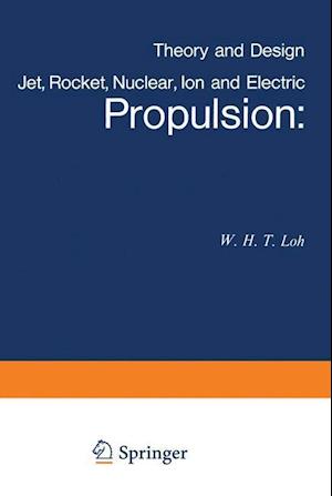 Jet, Rocket, Nuclear, Ion and Electric Propulsion