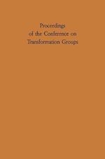 Proceedings of the Conference on Transformation Groups