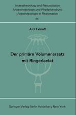 Der primäre Volumenersatz mit Ringerlactat