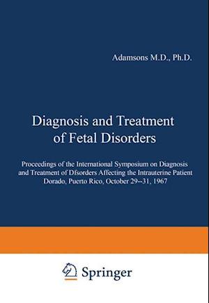 Diagnosis and Treatment of Fetal Disorders