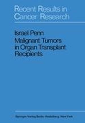 Malignant Tumors in Organ Transplant Recipients