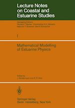 Mathematical Modelling of Estuarine Physics