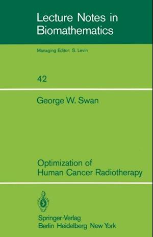 Optimization of Human Cancer Radiotherapy