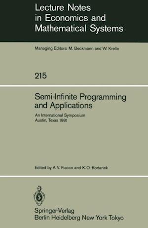 Semi-Infinite Programming and Applications