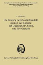 Die Bindung zwischen Kohlenstoffatomen, das Rückgrat der Organischen Chemie, und ihre Grenzen