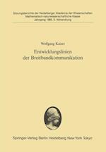 Entwicklungslinien der Breitbandkommunikation