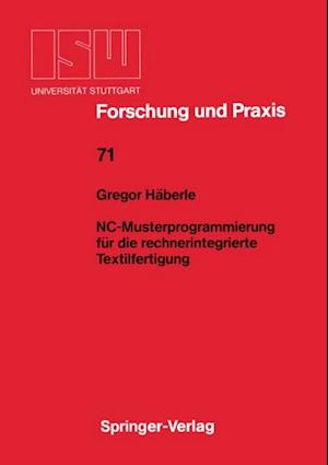 NC-Musterprogrammierung für die rechnerintegrierte Textilfertigung