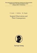 Surgical Observations and Their Consequences