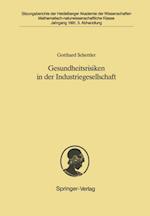 Gesundheitsrisiken in der Industriegesellschaft