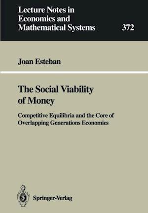 Social Viability of Money