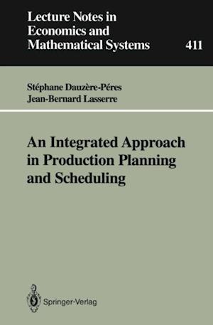 Integrated Approach in Production Planning and Scheduling